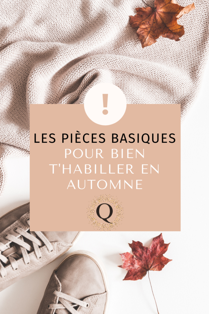 pièces_basiques_bien_habiller_automne