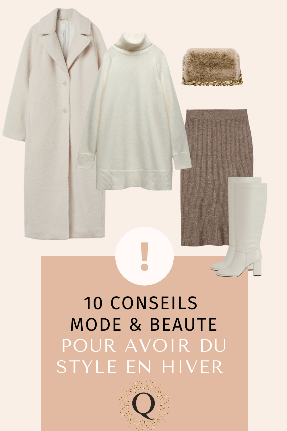 You are currently viewing 10 Conseils Mode et Beauté pour avoir du style en hiver